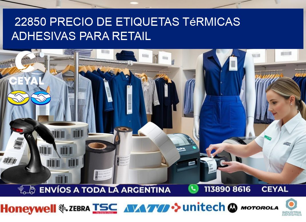 22850 precio de etiquetas térmicas adhesivas para retail