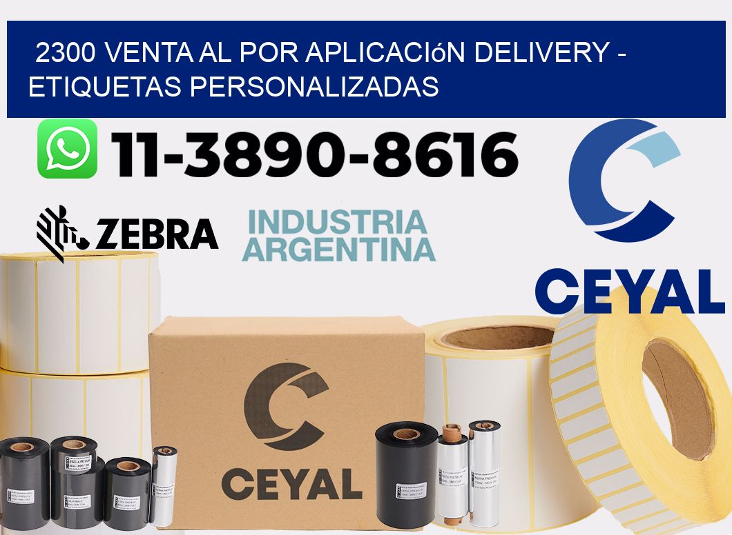 2300 Venta al Por Aplicación delivery - Etiquetas Personalizadas