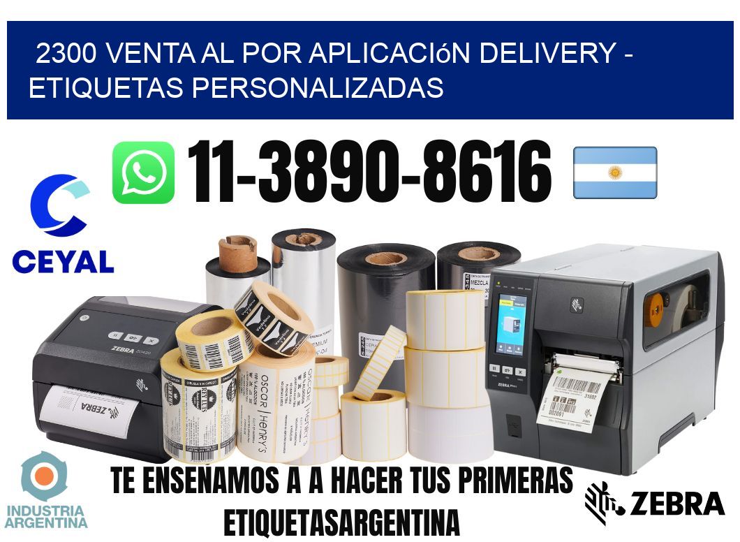 2300 Venta al Por Aplicación delivery - Etiquetas Personalizadas