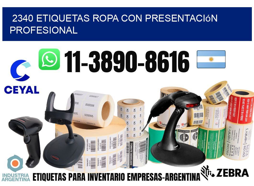 2340 Etiquetas ropa con presentación profesional