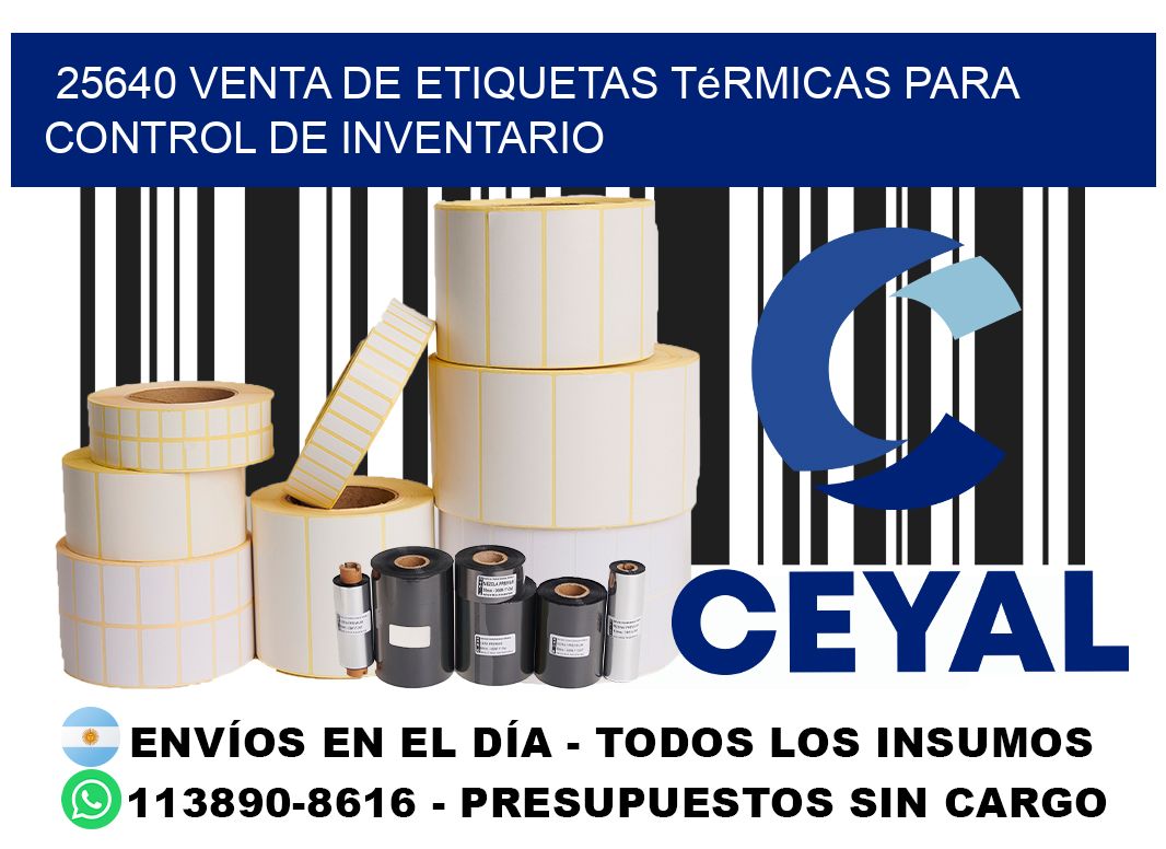 25640 venta de etiquetas térmicas para control de inventario