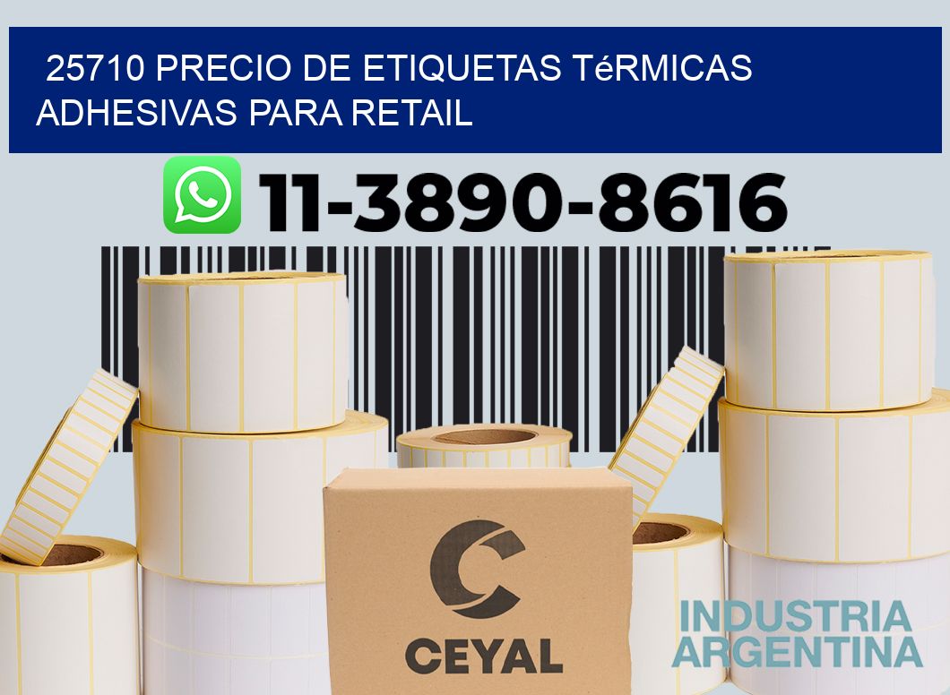 25710 precio de etiquetas térmicas adhesivas para retail