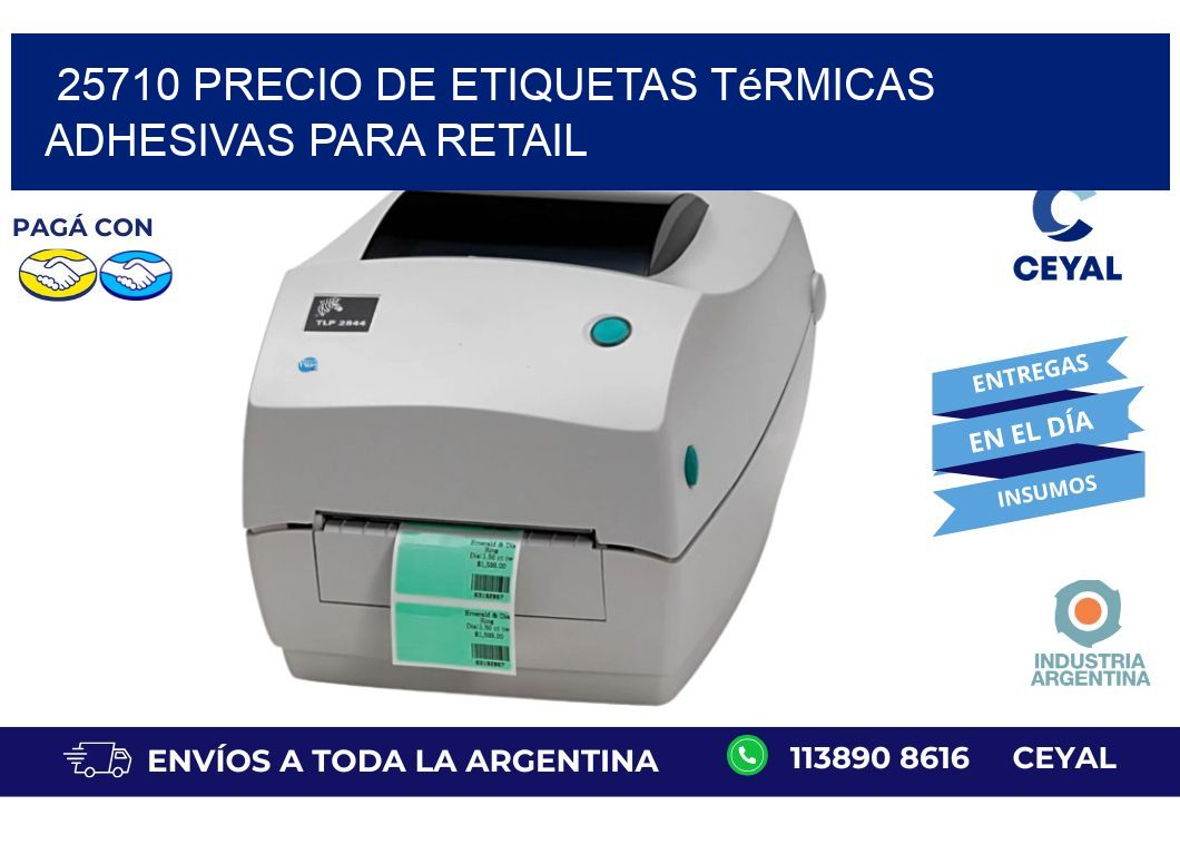25710 precio de etiquetas térmicas adhesivas para retail