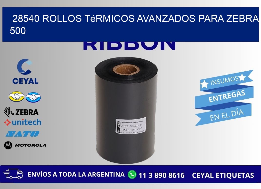 28540 rollos térmicos avanzados para zebra 500
