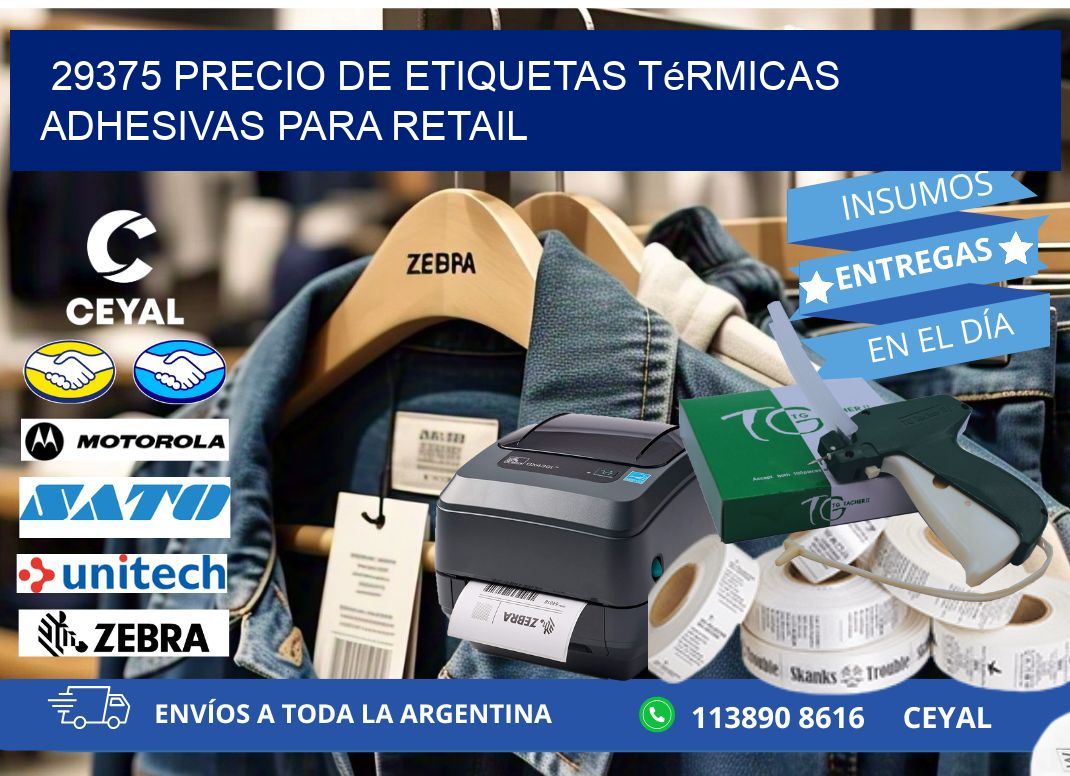 29375 precio de etiquetas térmicas adhesivas para retail