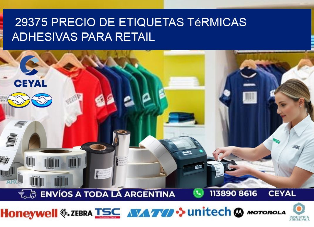 29375 precio de etiquetas térmicas adhesivas para retail