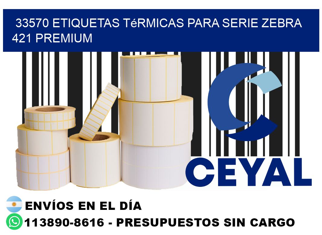 33570 etiquetas térmicas para serie zebra 421 premium