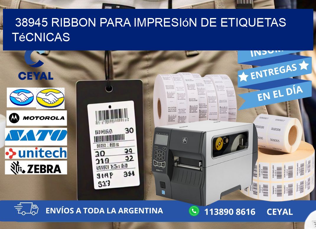 38945 ribbon para impresión de etiquetas técnicas