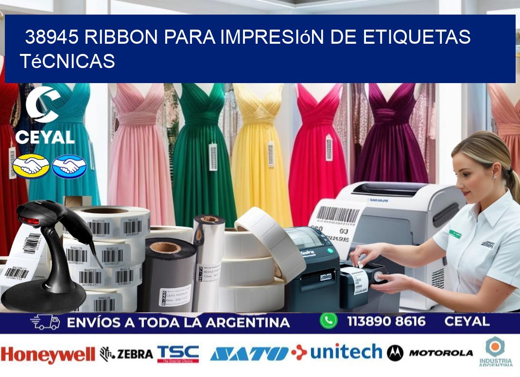 38945 ribbon para impresión de etiquetas técnicas