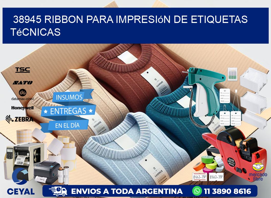 38945 ribbon para impresión de etiquetas técnicas