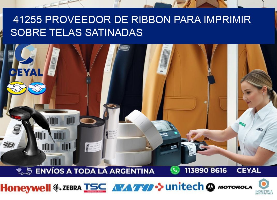 41255 proveedor de ribbon para imprimir sobre telas satinadas