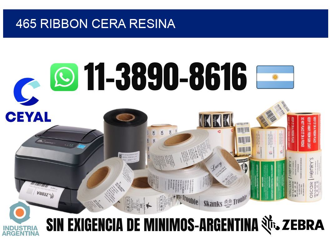 465 ribbon cera resina