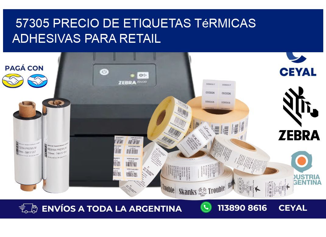 57305 precio de etiquetas térmicas adhesivas para retail