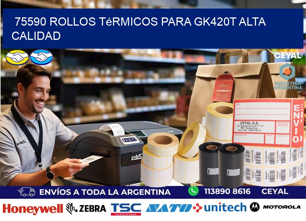 75590 rollos térmicos para gk420t alta calidad