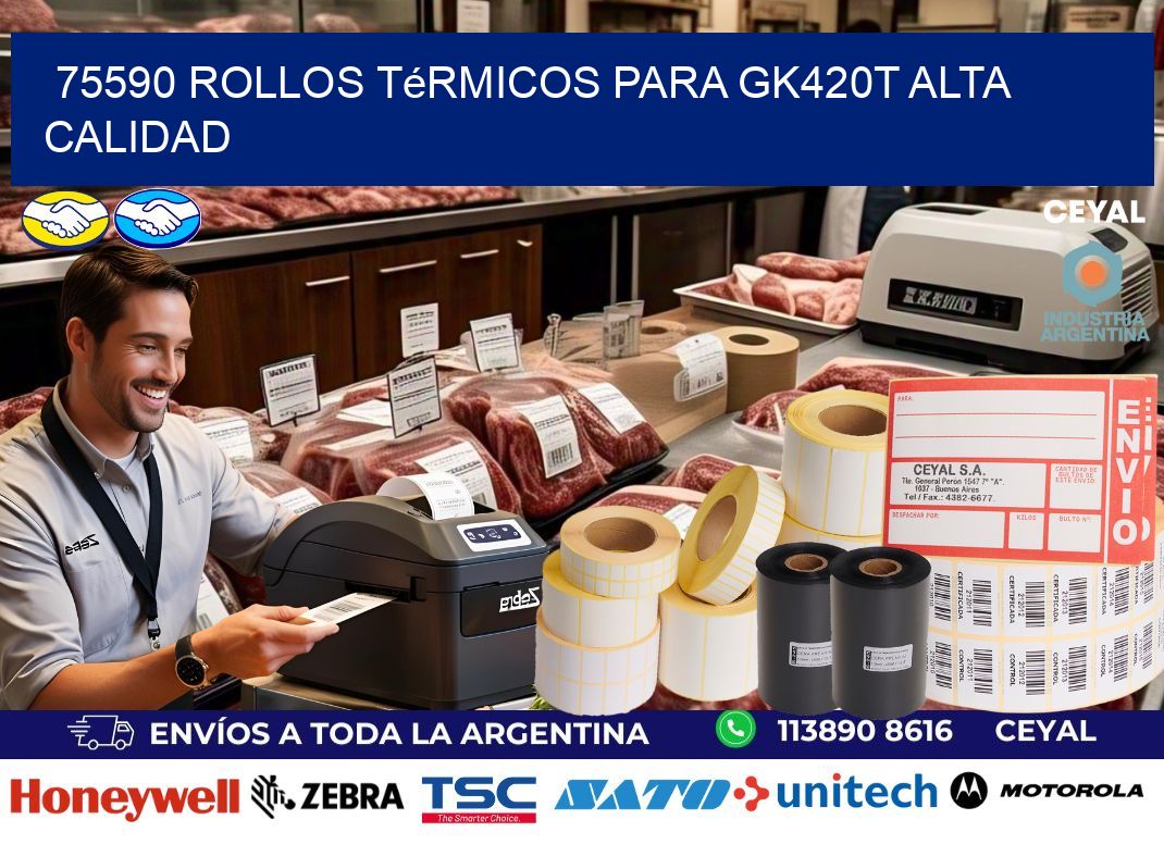 75590 rollos térmicos para gk420t alta calidad