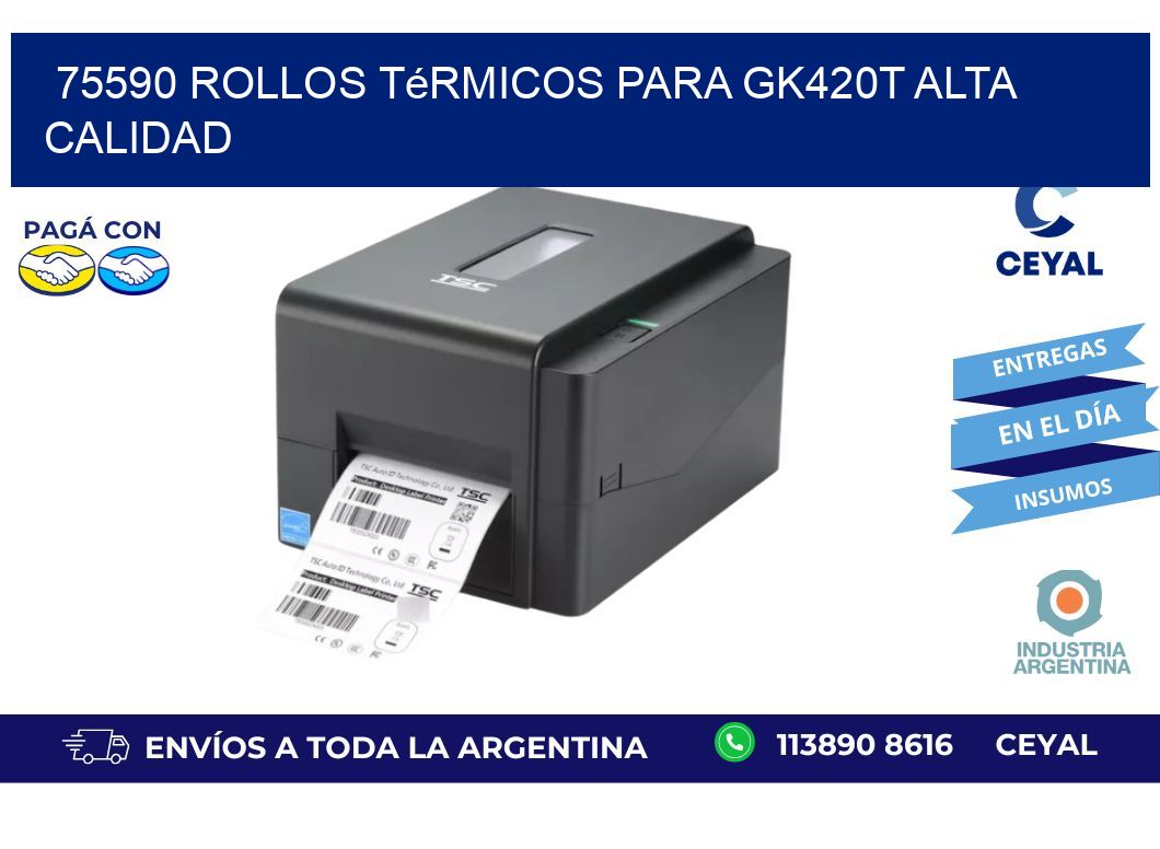 75590 rollos térmicos para gk420t alta calidad