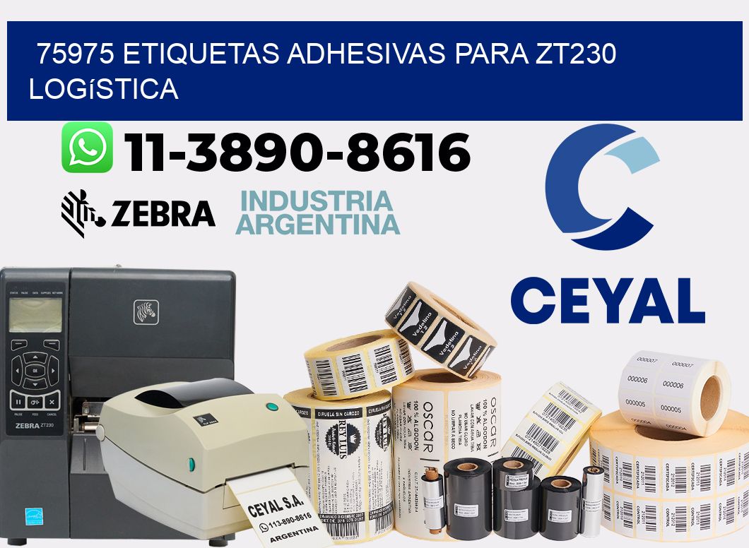 75975 etiquetas adhesivas para zt230 logística