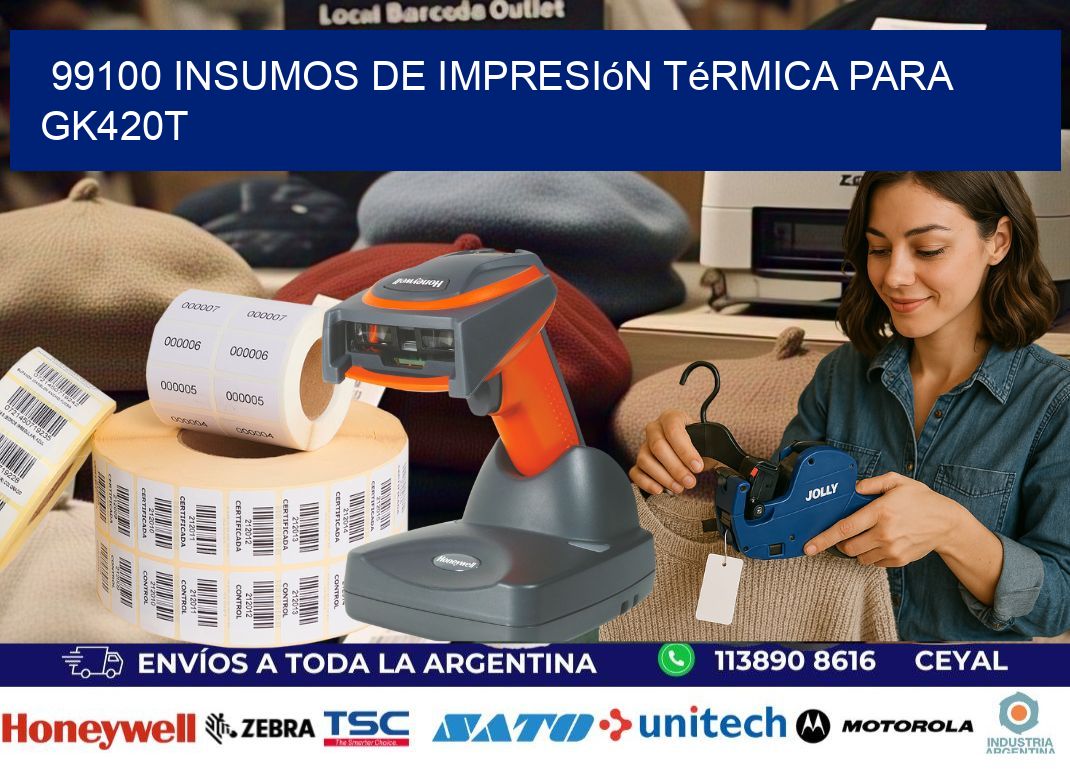 99100 insumos de impresión térmica para gk420t