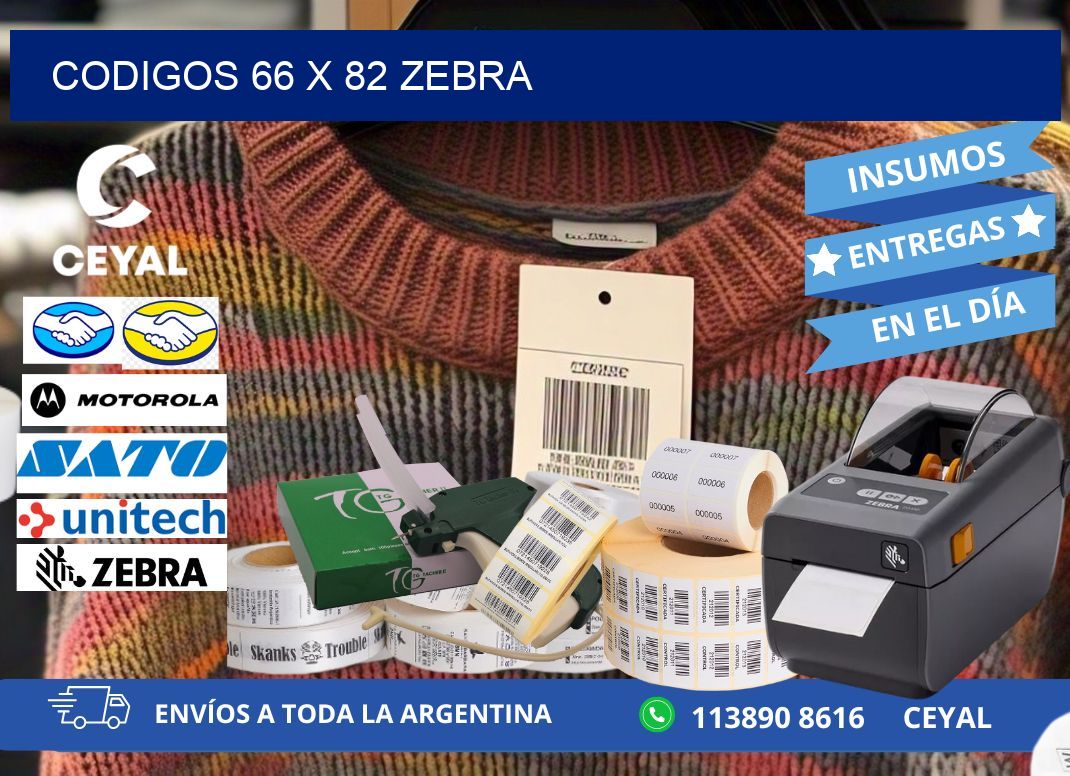 codigos 66 x 82 zebra