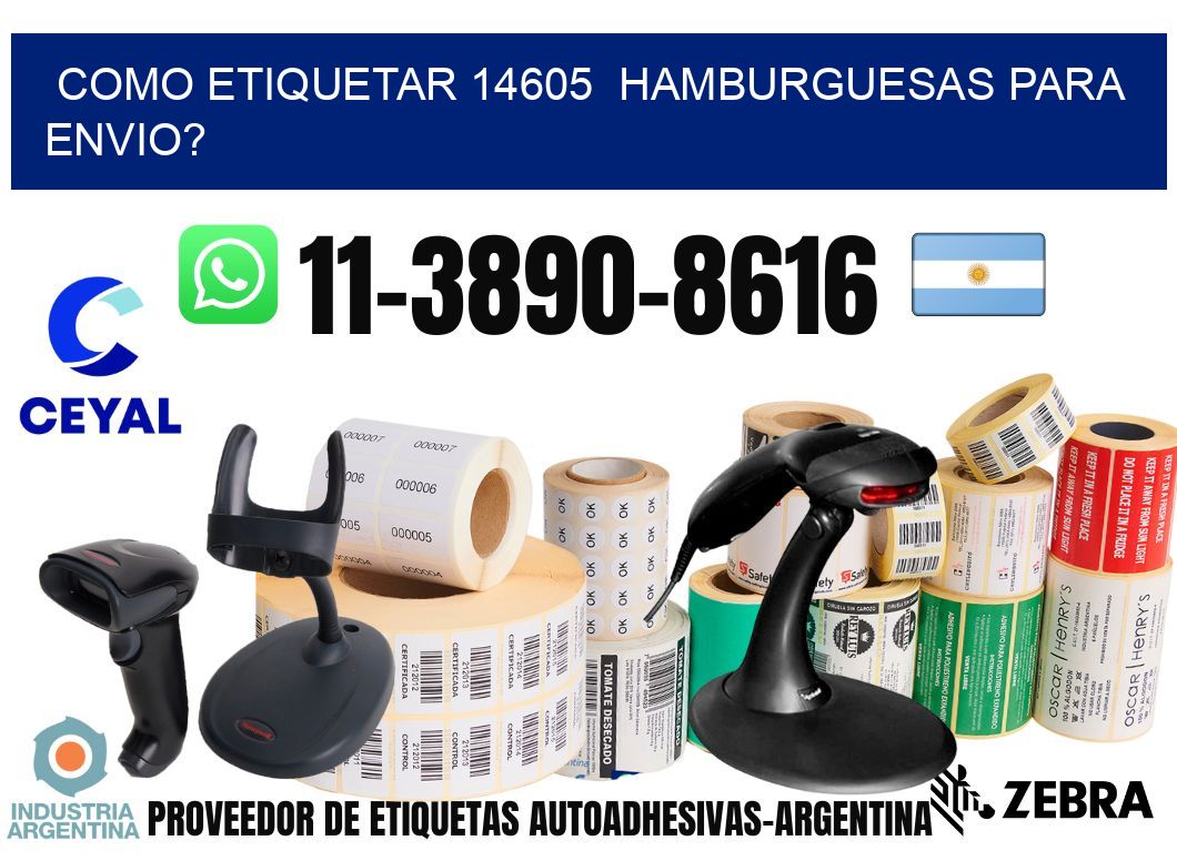 como etiquetar 14605 hamburguesas para envio?