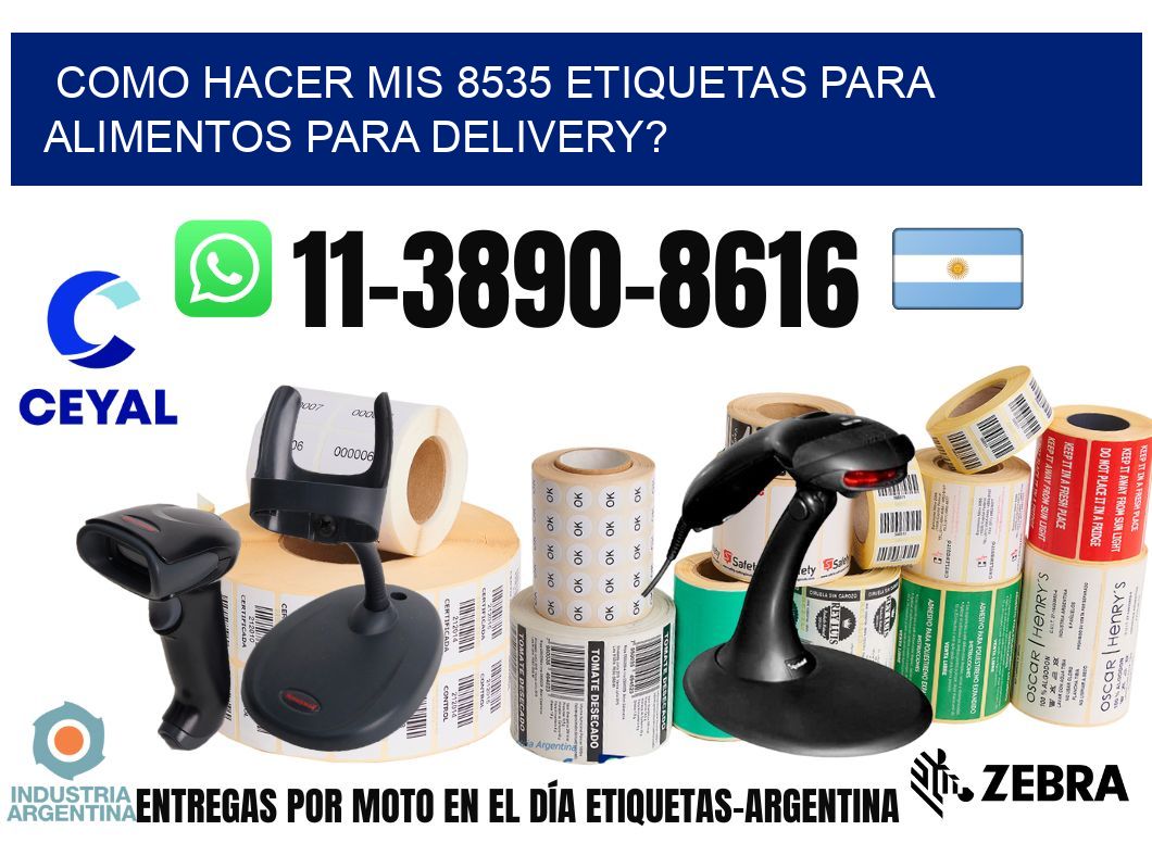 como hacer mis 8535 etiquetas para alimentos para delivery?