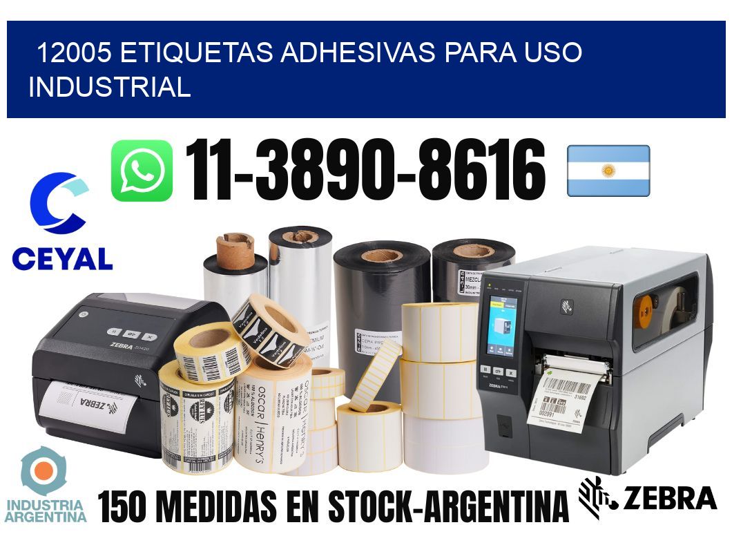 12005 Etiquetas adhesivas para uso industrial
