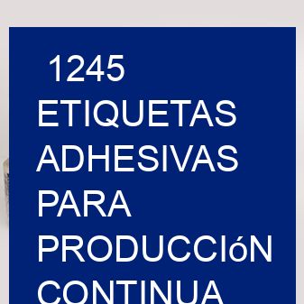 1245 Etiquetas adhesivas para producción continua