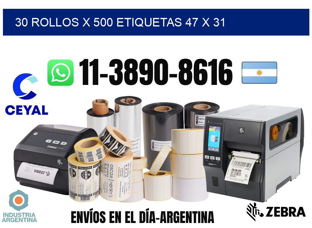 30 rollos x 500 etiquetas 47 x 31