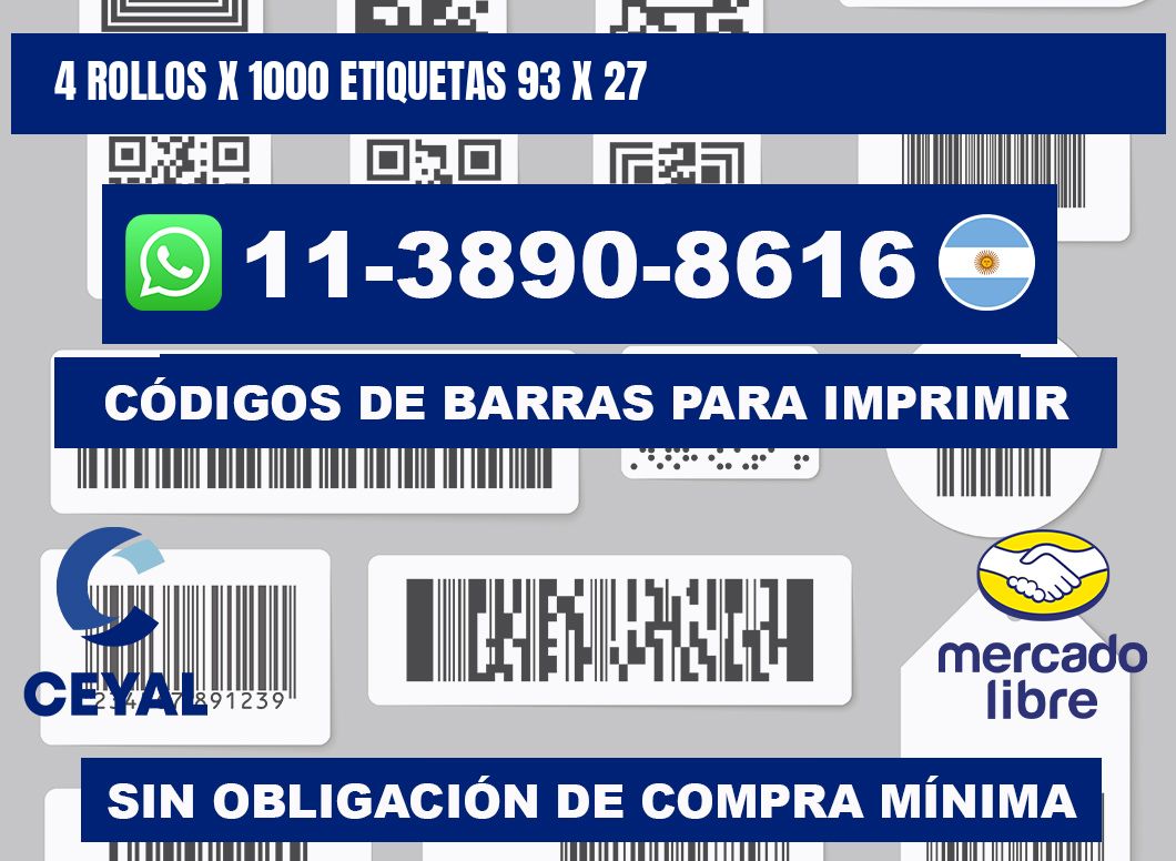 4 rollos x 1000 etiquetas 93 x 27