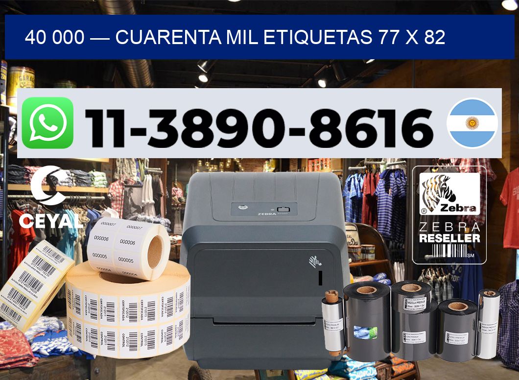 40 000 — cuarenta mil etiquetas 77 x 82
