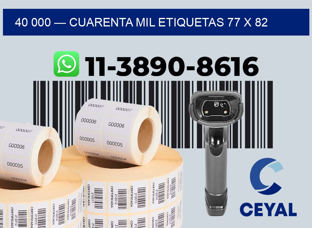 40 000 — cuarenta mil etiquetas 77 x 82