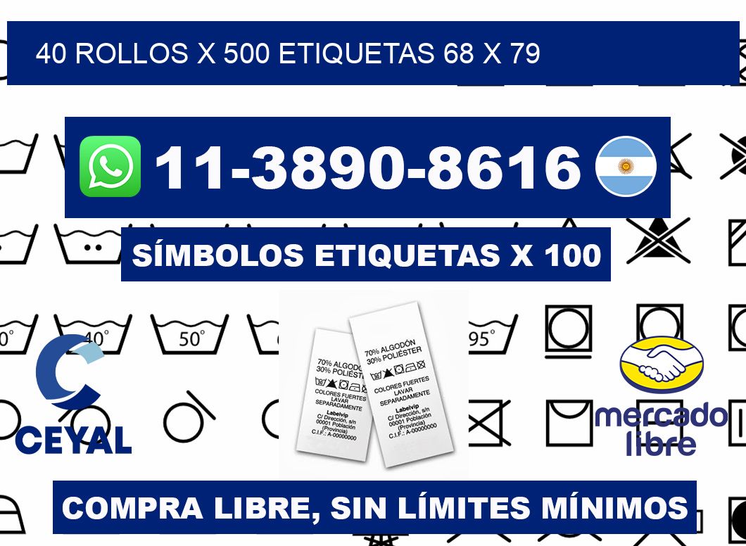 40 rollos x 500 etiquetas 68 x 79