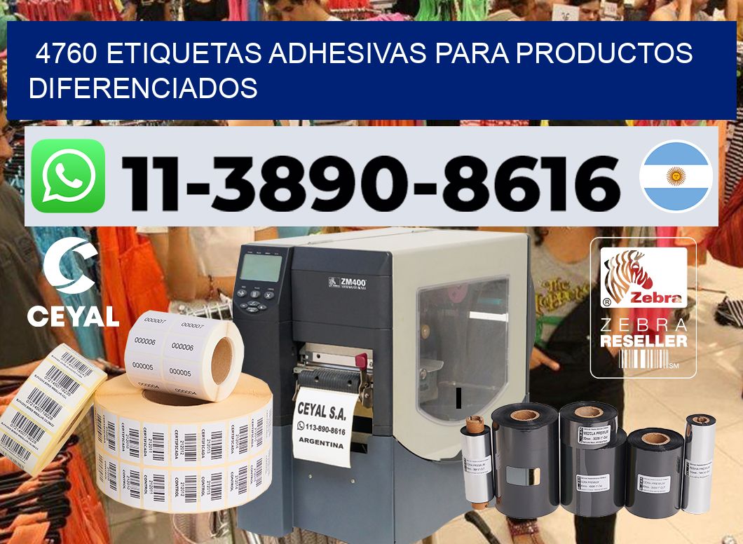 4760 Etiquetas adhesivas para productos diferenciados