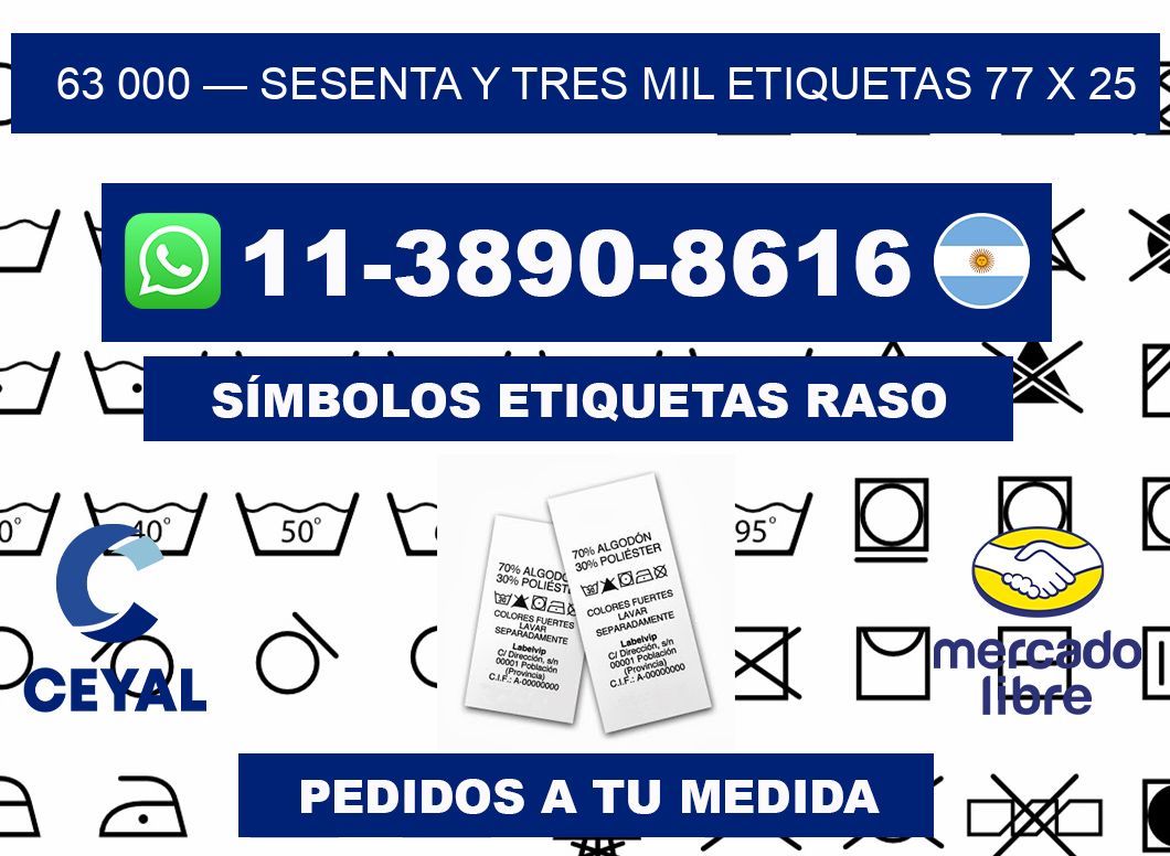 63 000 — sesenta y tres mil etiquetas 77 x 25