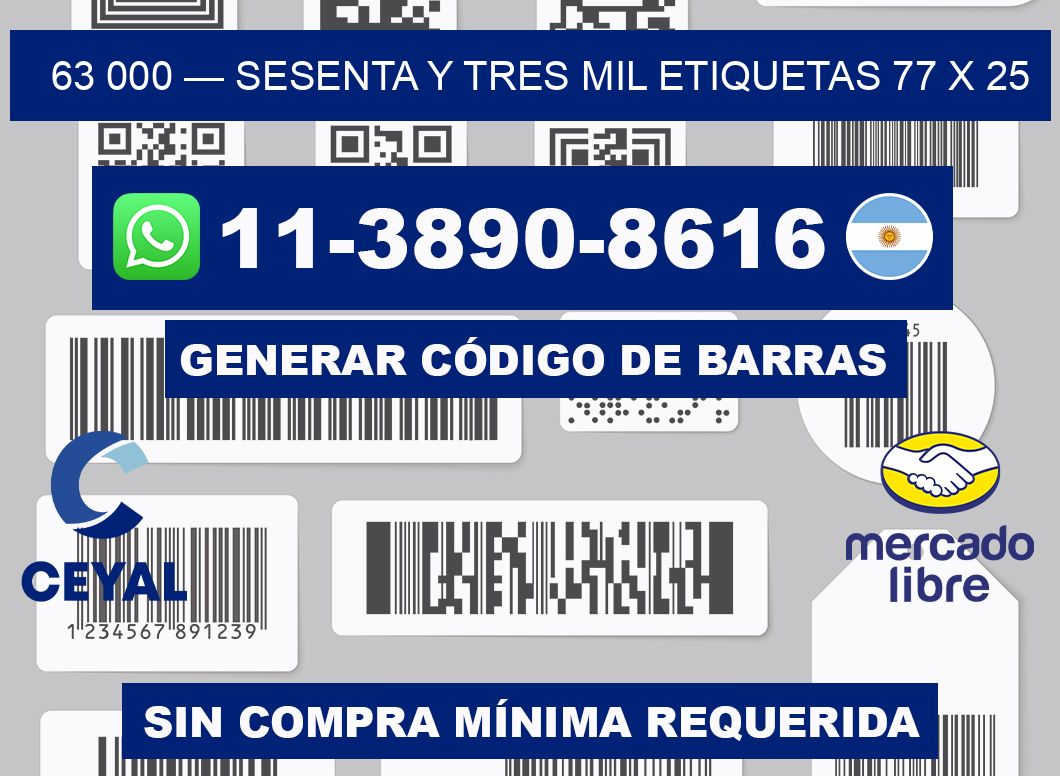63 000 — sesenta y tres mil etiquetas 77 x 25