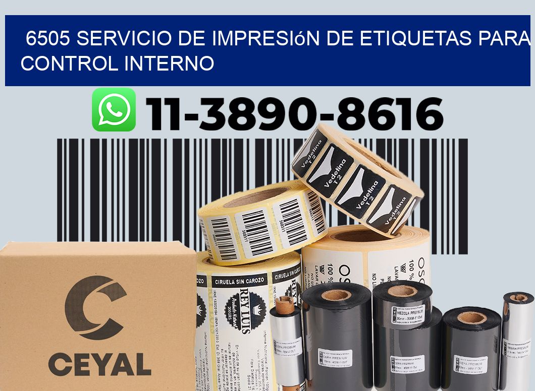 6505 Servicio de impresión de etiquetas para control interno