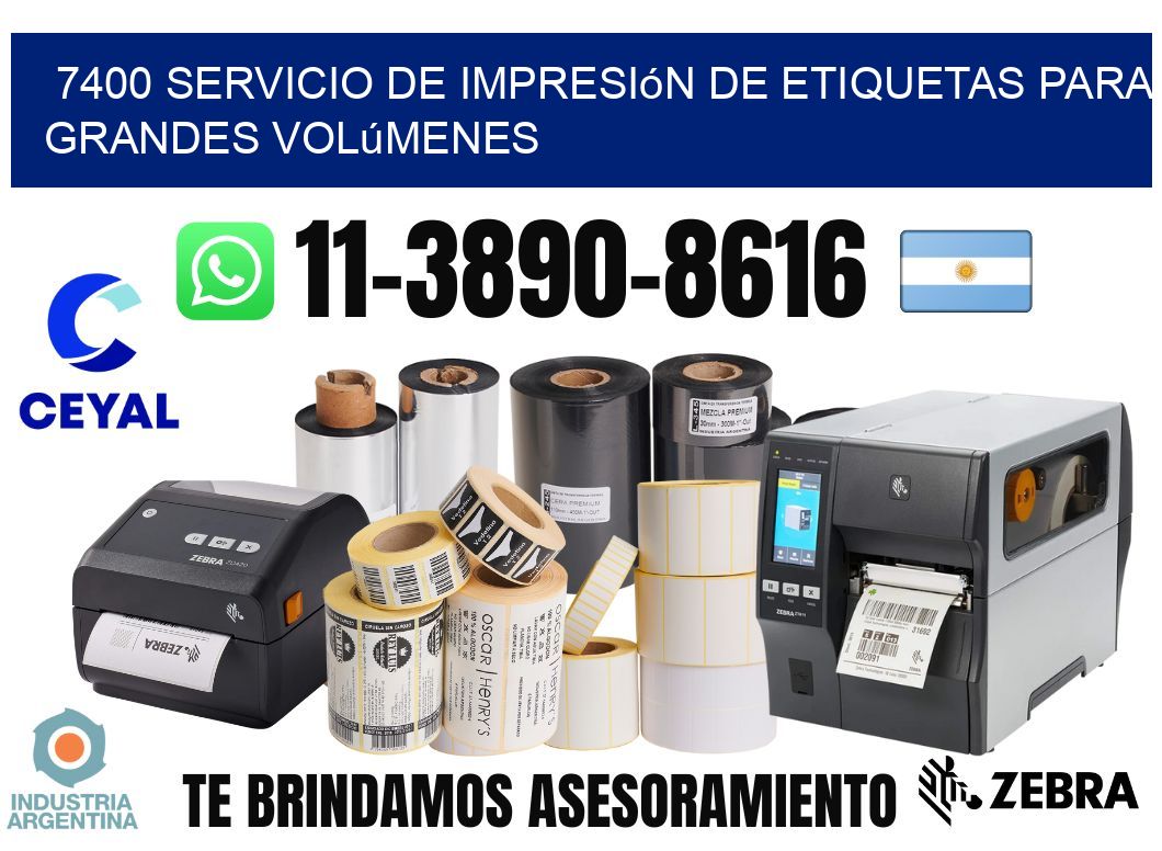 7400 Servicio de impresión de etiquetas para grandes volúmenes