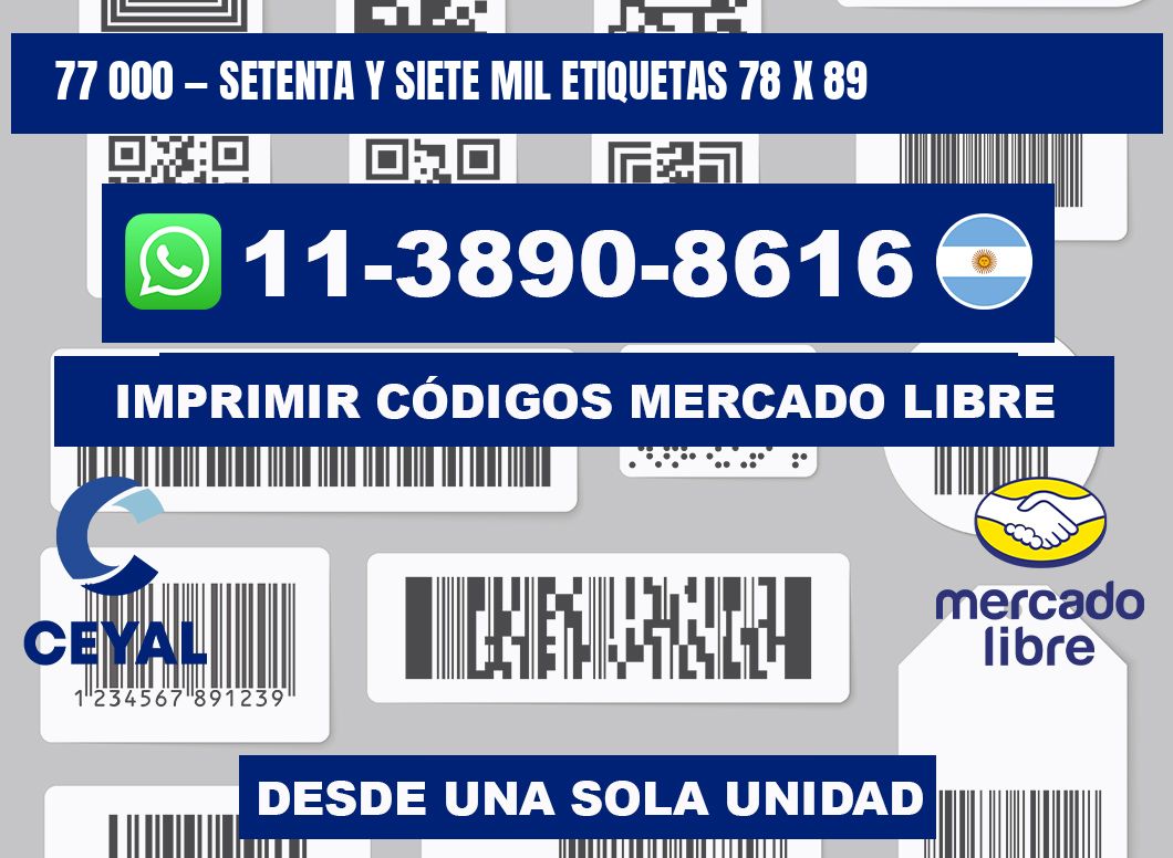 77 000 — setenta y siete mil etiquetas 78 x 89