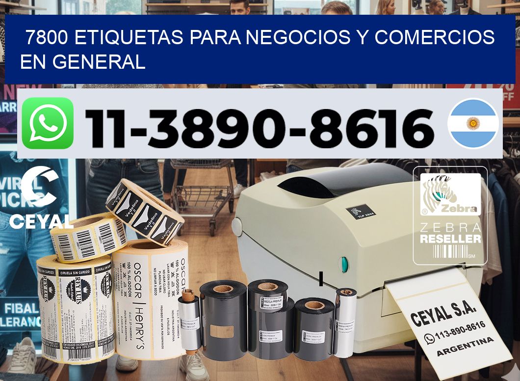7800 Etiquetas para negocios y comercios en general