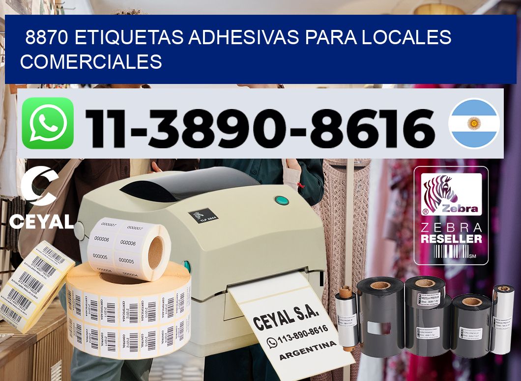 8870 Etiquetas adhesivas para locales comerciales