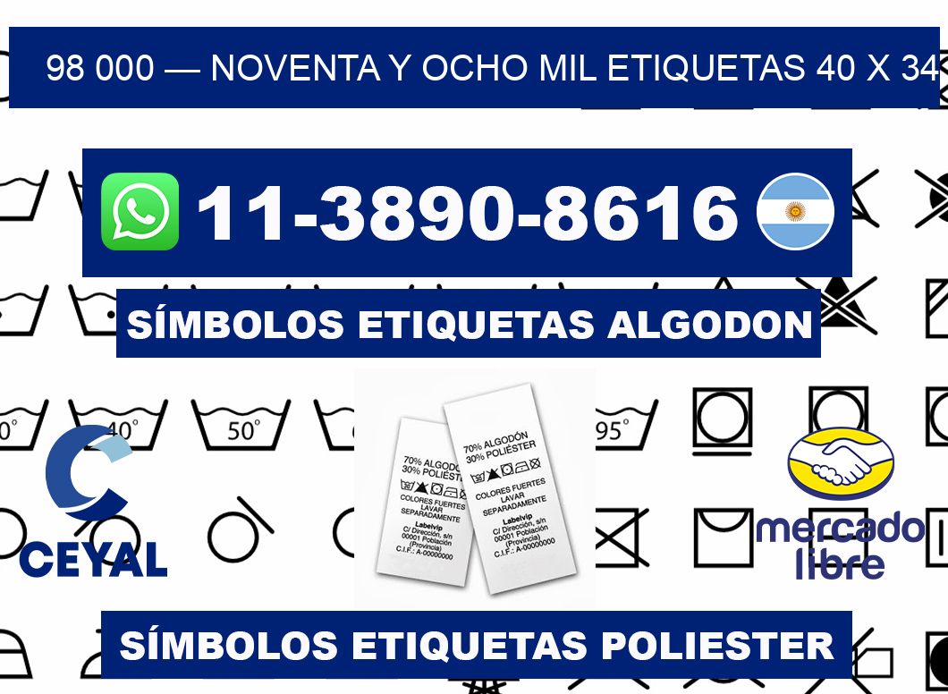 98 000 — noventa y ocho mil etiquetas 40 x 34