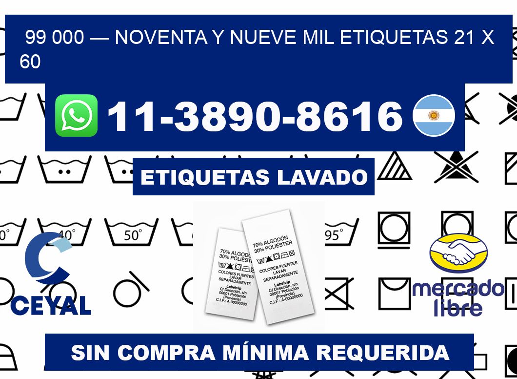 99 000 — noventa y nueve mil etiquetas 21 x 60