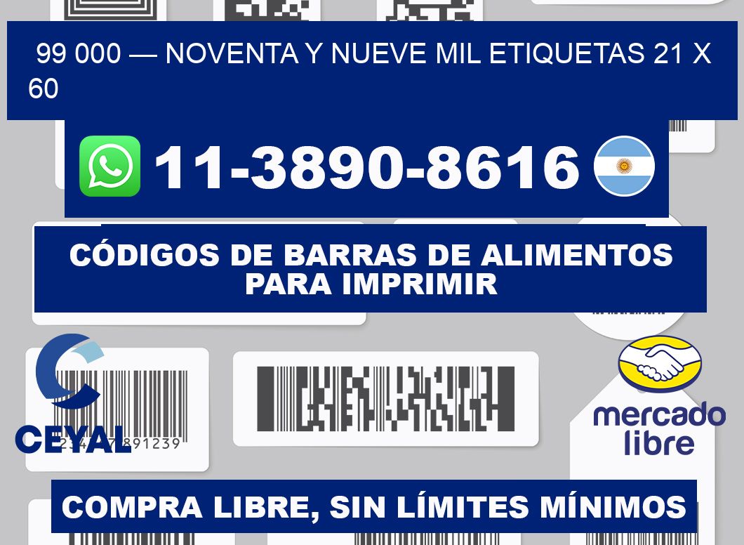 99 000 — noventa y nueve mil etiquetas 21 x 60