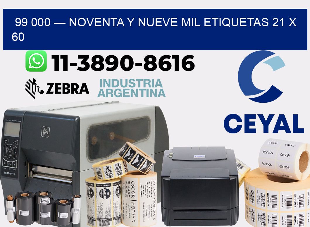 99 000 — noventa y nueve mil etiquetas 21 x 60