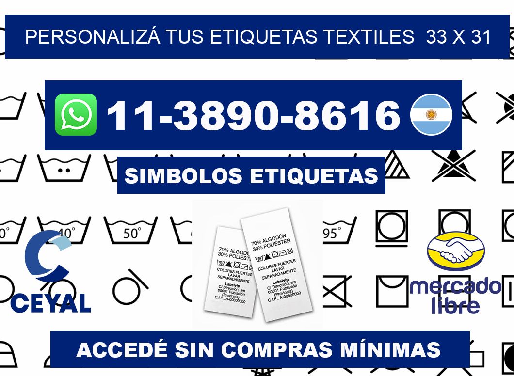 PERSONALIZÁ TUS ETIQUETAS TEXTILES  33 x 31