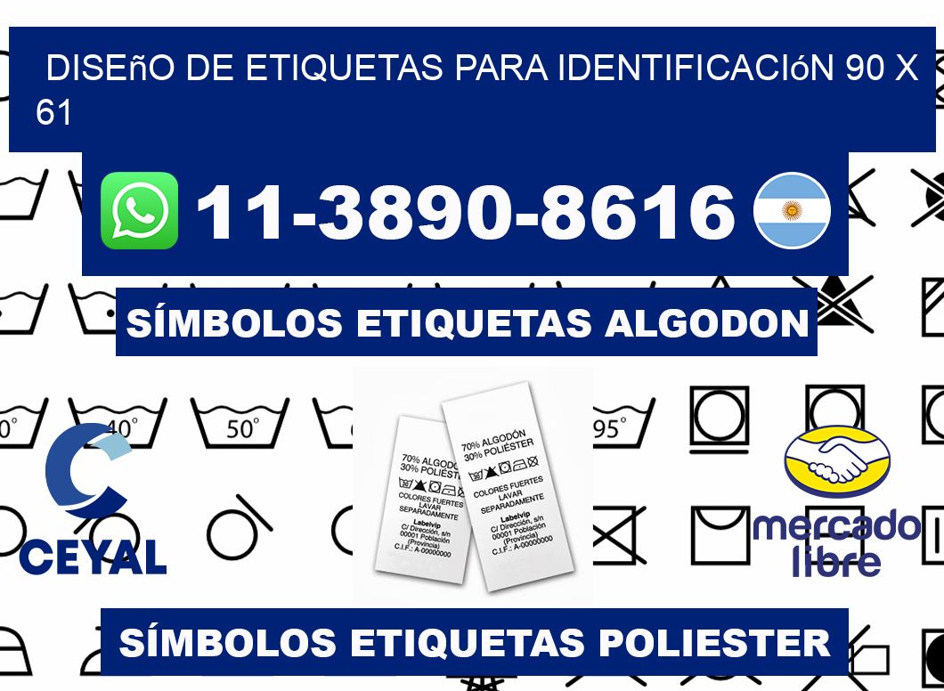 diseño de etiquetas para identificación 90 x 61