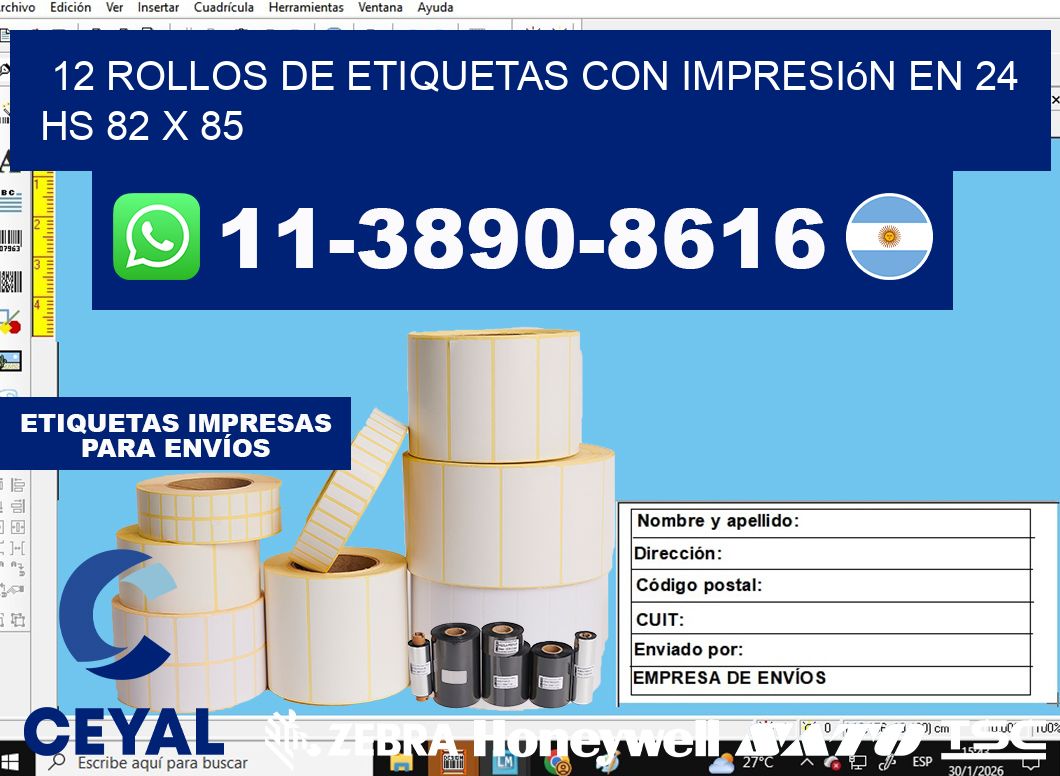 12 rollos de etiquetas con impresión en 24 hs 82 x 85