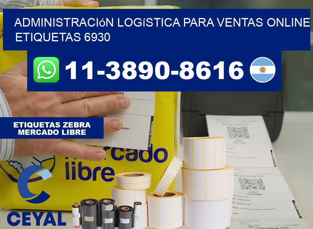 Administración logística para ventas online  etiquetas 6930