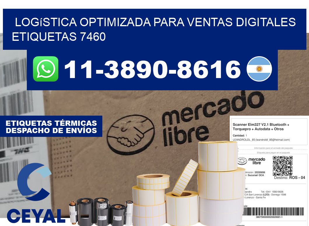 Logística optimizada para ventas digitales  etiquetas 7460