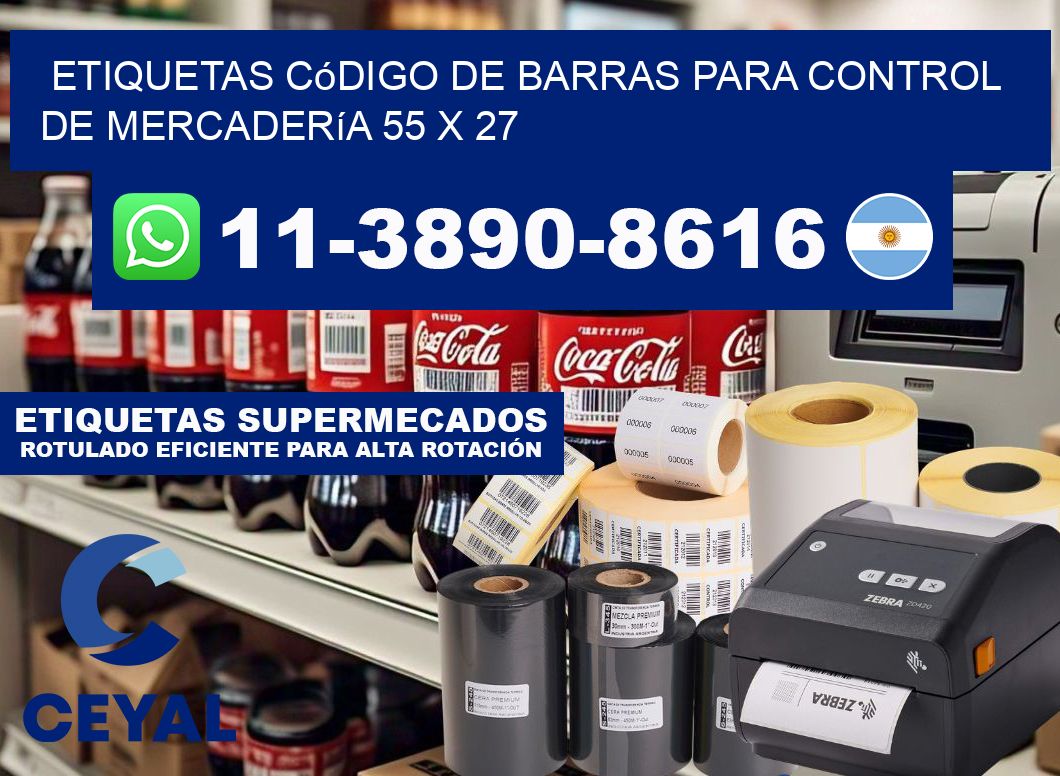 Etiquetas código de barras para control de mercadería 55 x 27